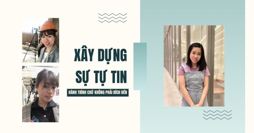 Xây dựng sự tự tin - Hành trình chứ không phải một điểm đến